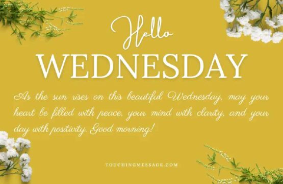 Uplifting Good Morning Wednesday Inspirational Quotes