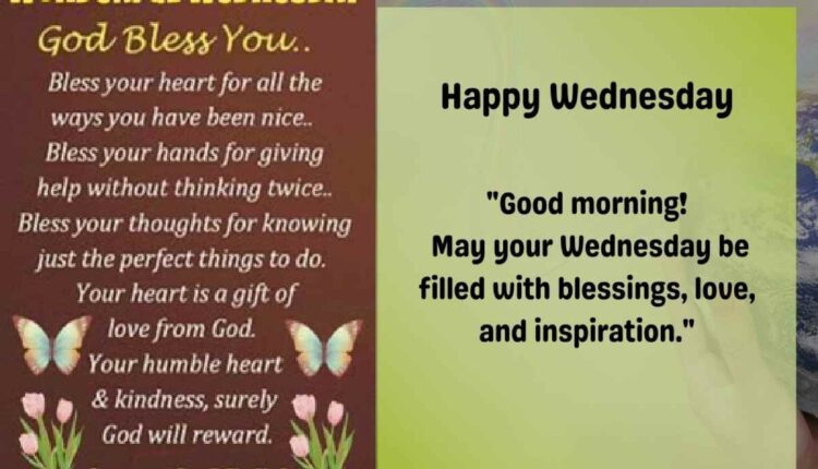 Uplifting Good Morning Wednesday Inspirational Quotes