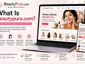 What Is Beautypura.com? Skincare Routines, Haircare Advice (India)