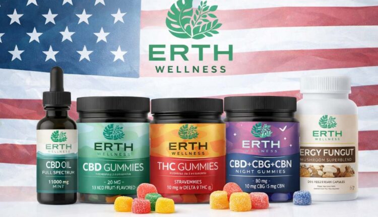 Erth Wellness CBD gummies THC gummies and mushroom supplements overview