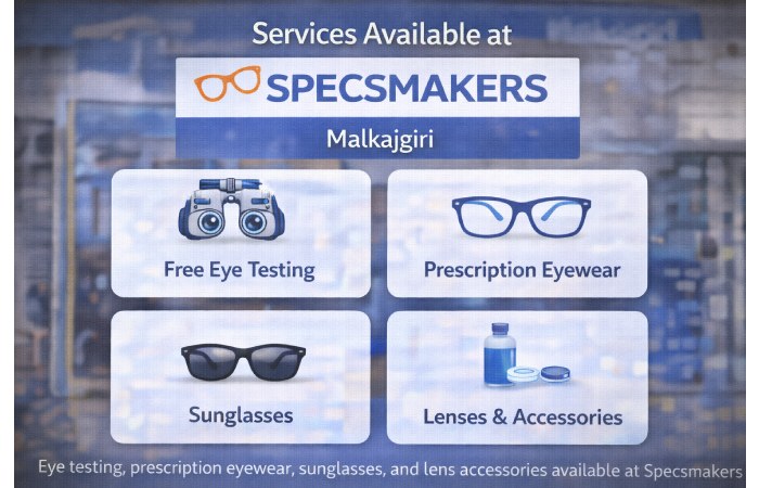 Services Available at Specsmakers Malkajgiri